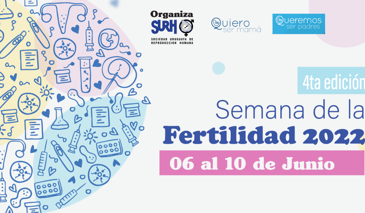 Semana de la Fertilidad 2022. 4ta Edición